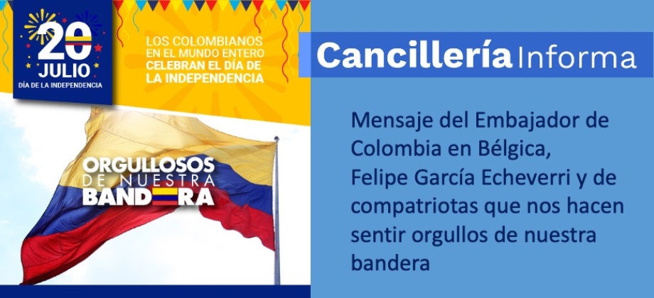 Embajada de Colombia en Bélgica celebra nuestra independencia 