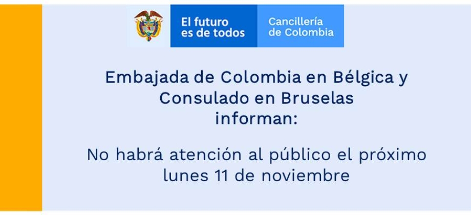 El próximo lunes no habrá atención al público en Bélgica por ser día festivo